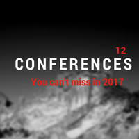 12 Conferences You Can’t Miss in 2017