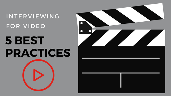 Interviewing for Video: 5 Best Practices